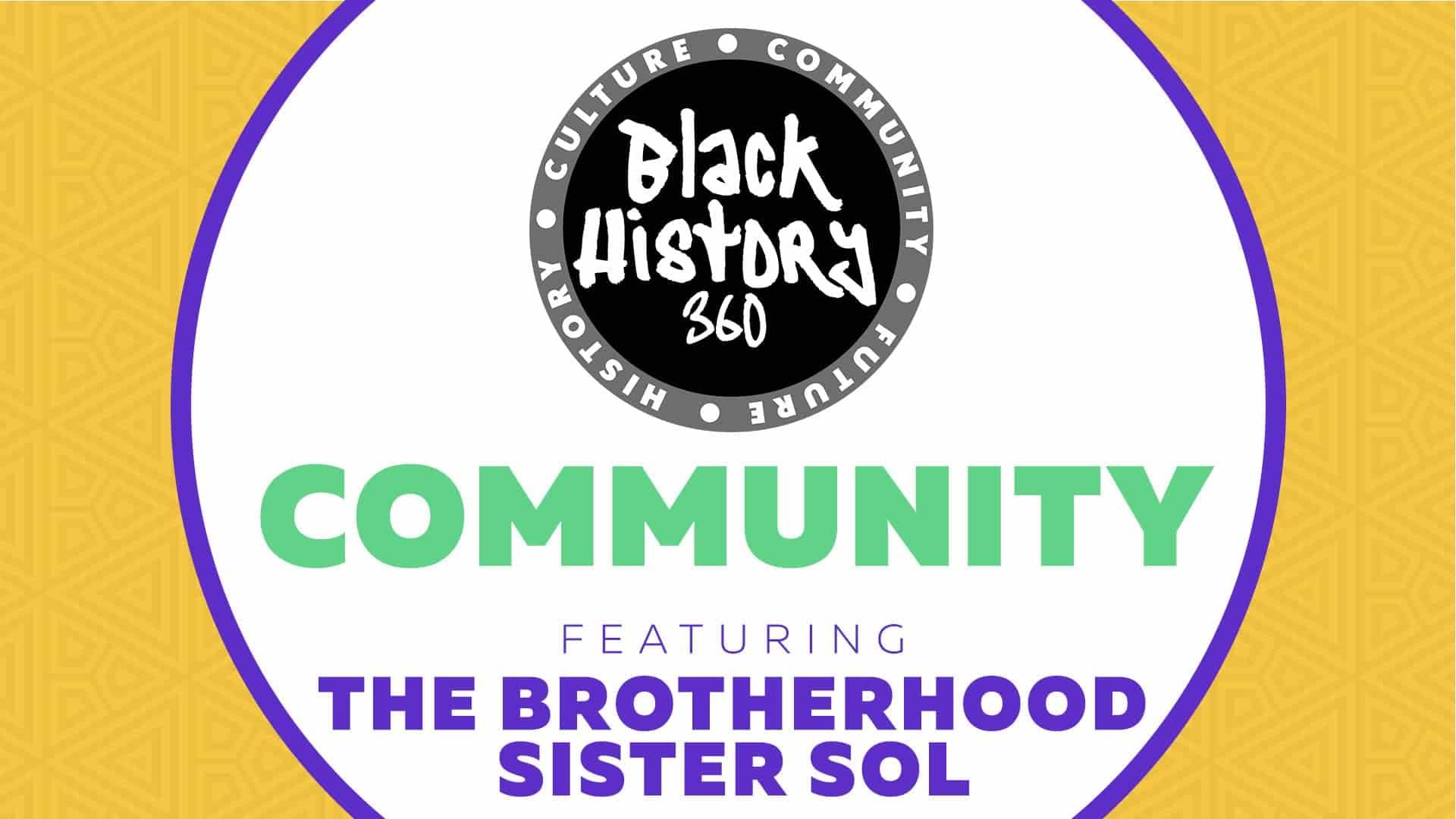 Brotherhood Sister Sol Uses Their Passion To Uplift & Inspire The Next Generation